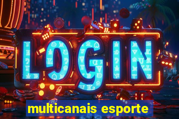 multicanais esporte